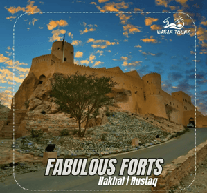 Fabulous Forts Tour: Nakhal & Rustaq Forts
